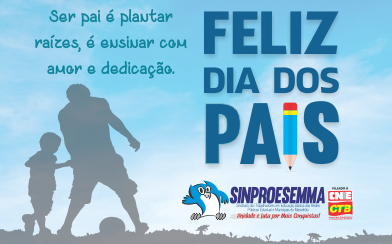 Feliz dia dos Pais
