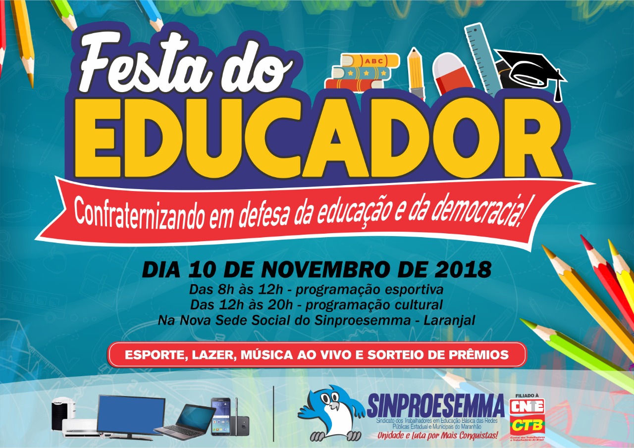 Sinproesemma realiza a Festa do Educador 2018