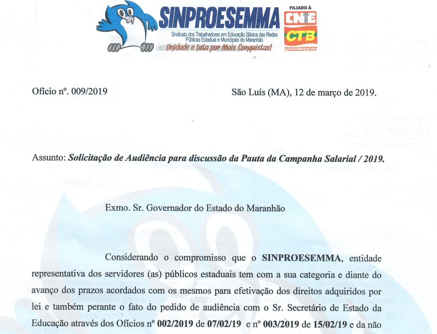Sinproesemma protocola ofício solicitando audiência com Governador do Maranhão