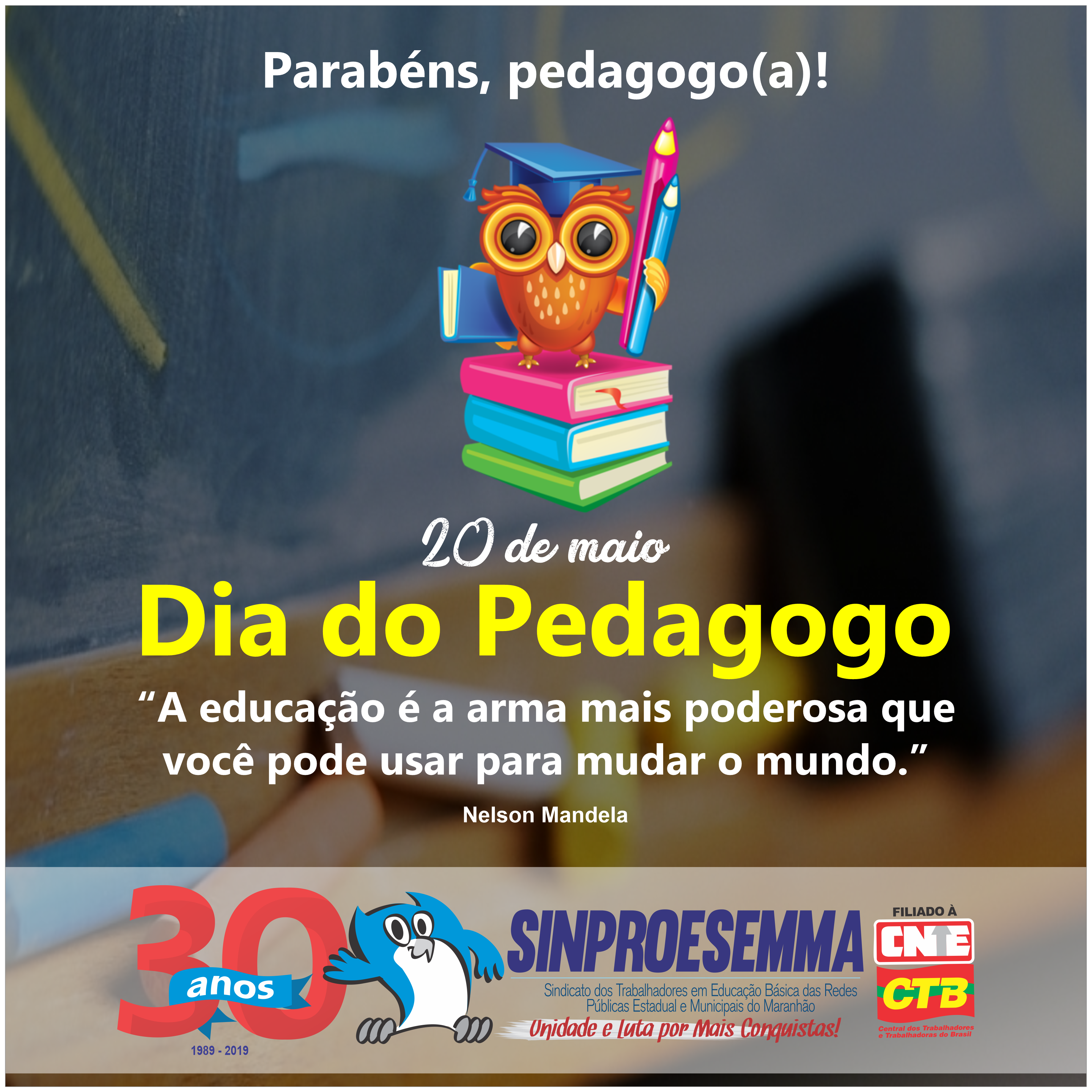 20 de Maio: Dia Nacional do Pedagogo