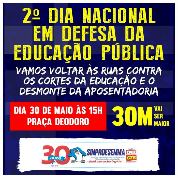 Por educação e aposentadoria, trabalhadores e estudantes voltarão às ruas dia 30