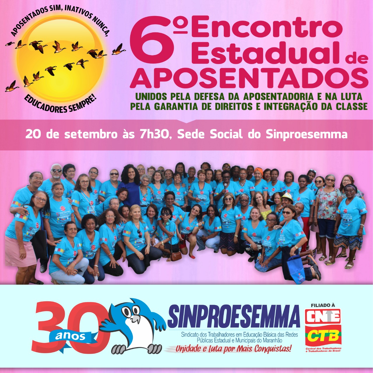 Sinproesemma promove 6º Encontro Estadual de Aposentados