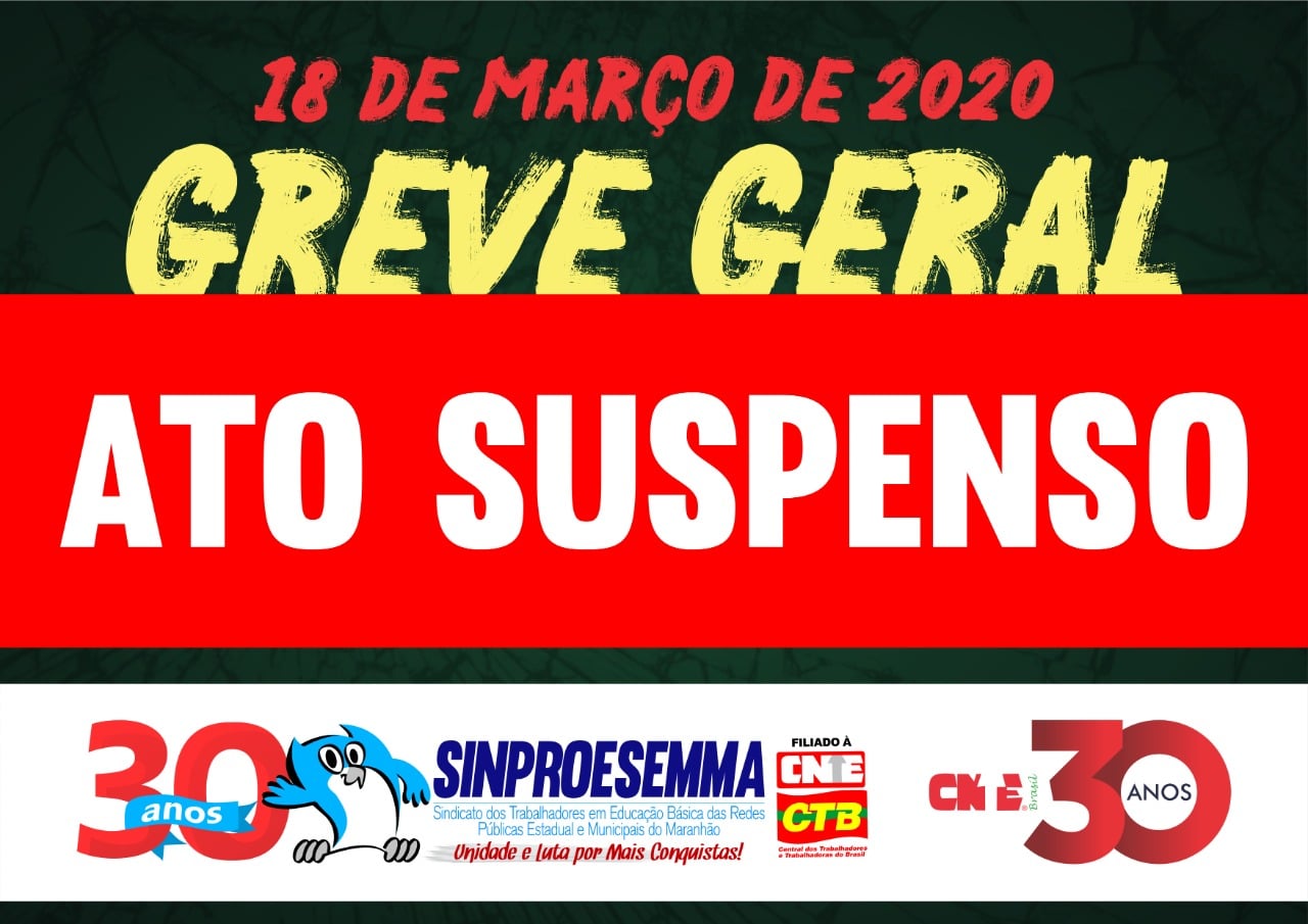 Sinproesemma suspende mobilização de rua da Greve Geral do 18 de março