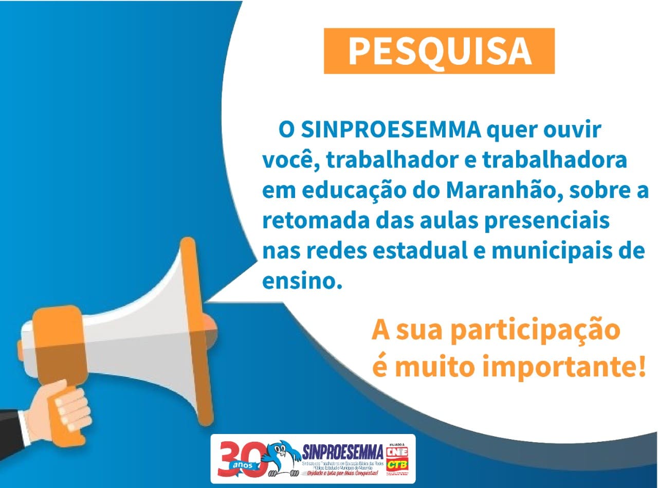 Sinproesemma lança pesquisa sobre retomadas das aulas no Maranhão