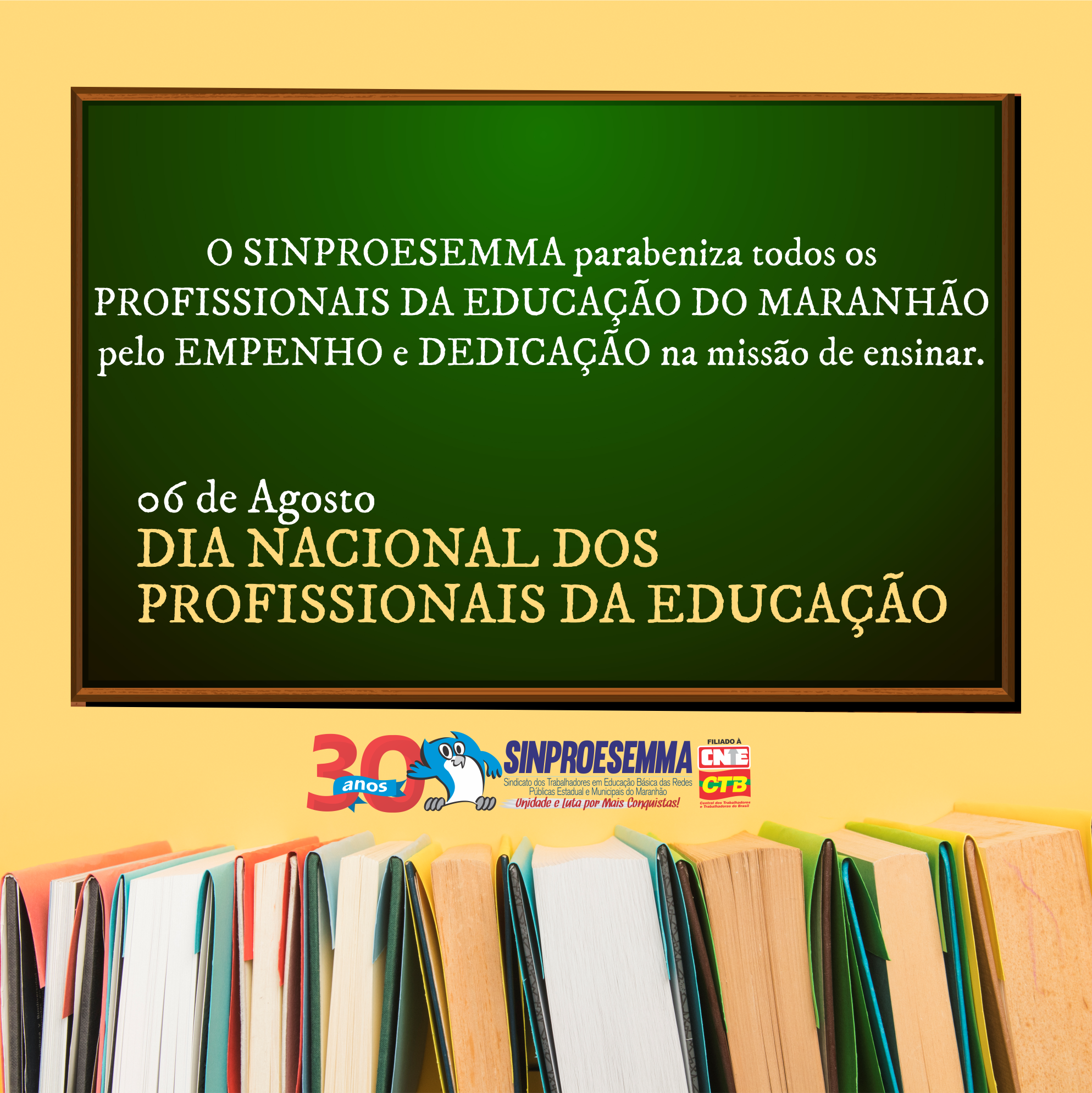 Dia Nacional dos Profissionais da Educação – 06 de agosto