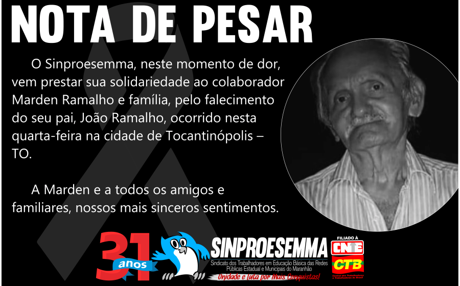 NOTA DE PESAR – JOÃO RAMALHO