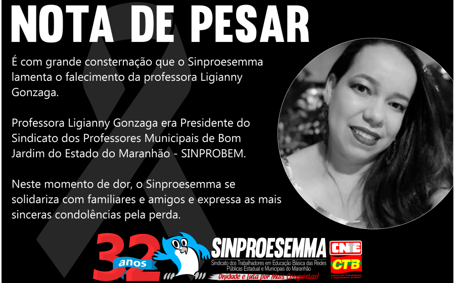 NOTA DE PESAR – PROFESSORA LIGIANNY GONZAGA