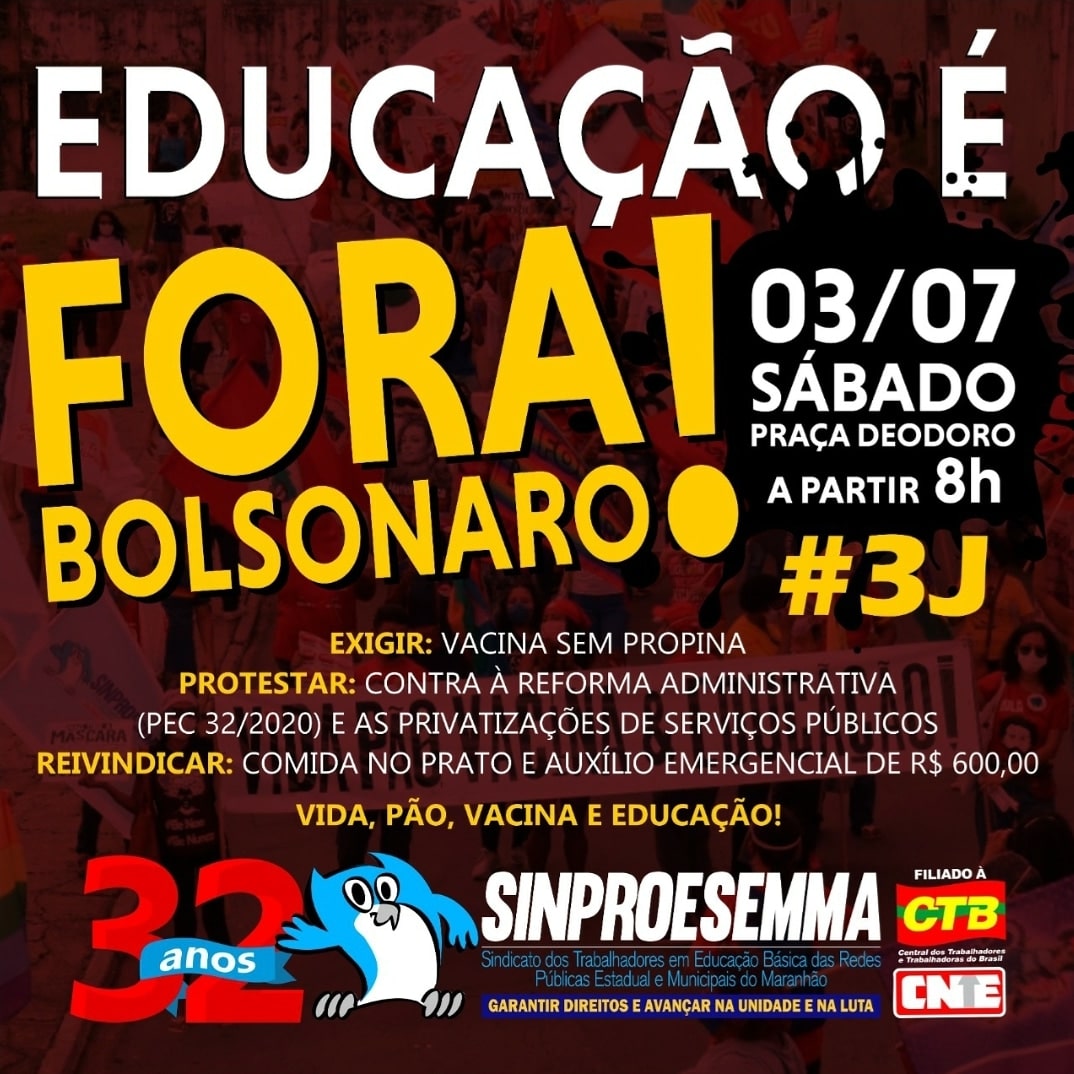 #3J-Sinproesemma convoca a categoria para o “Fora Bolsonaro”