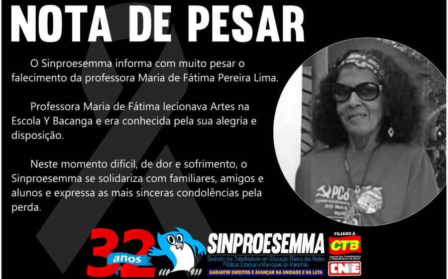 Nota de Pesar – Maria de Fátima Pereira Lima