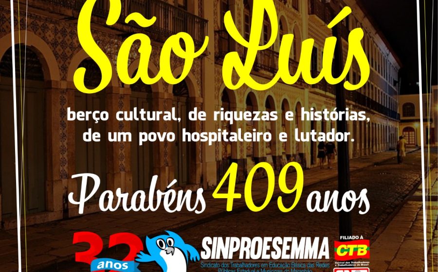 Parabéns São Luís!