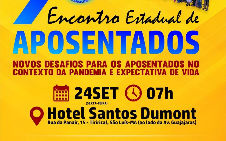 Sinproesemma promove 7º Encontro Estadual de Aposentados