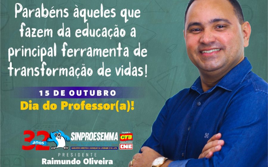 Homenagem do Sinproesemma a todos os professores(as)