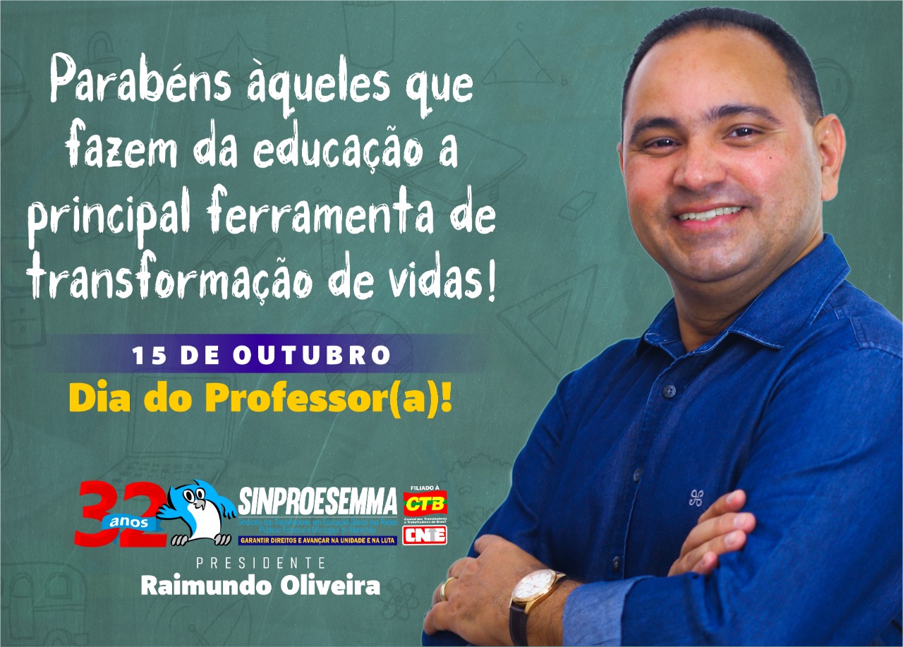 Homenagem do Sinproesemma a todos os professores(as)