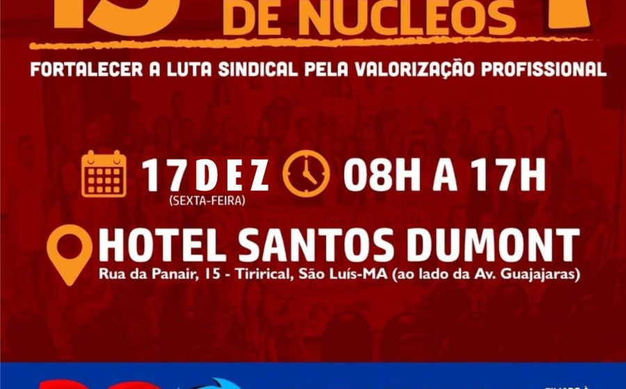 Sinproesemma promove o 13º Encontro Estadual de Núcleos Sindicais