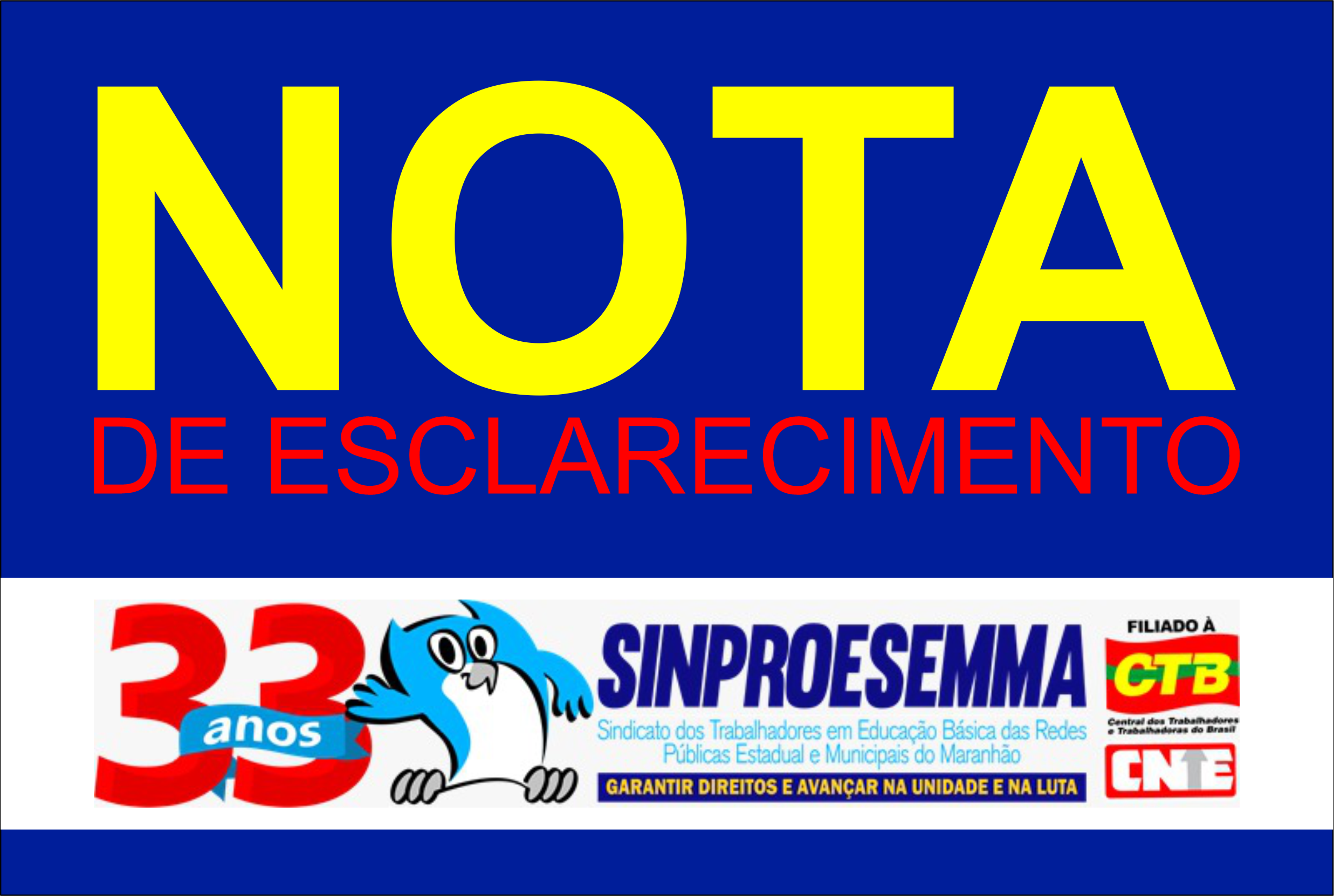 NOTA DE ESCLARECIMENTO – NÚCLEO DE SÃO JOSÉ DE RIBAMAR