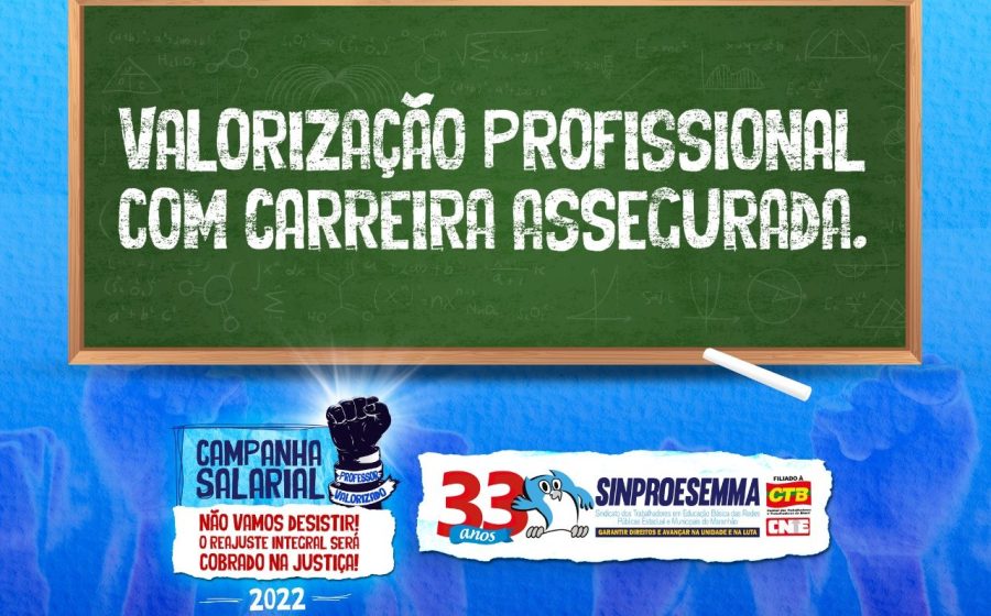 Sinproesemma conquista avanços importantes na carreira dos Trabalhadores em Educação do Maranhão.