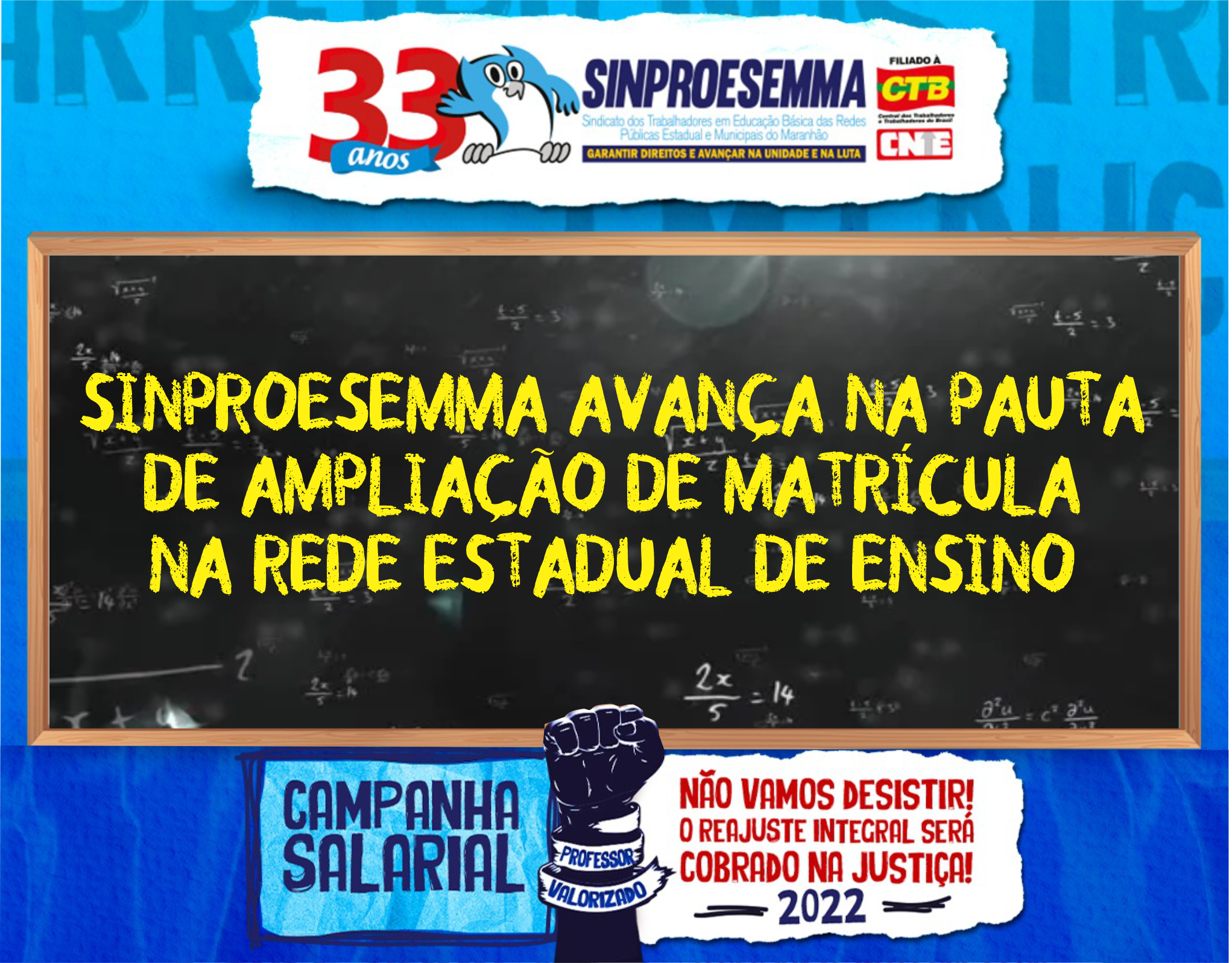 Sinproesemma avança na pauta de ampliação de matrícula na Rede Estadual de Ensino