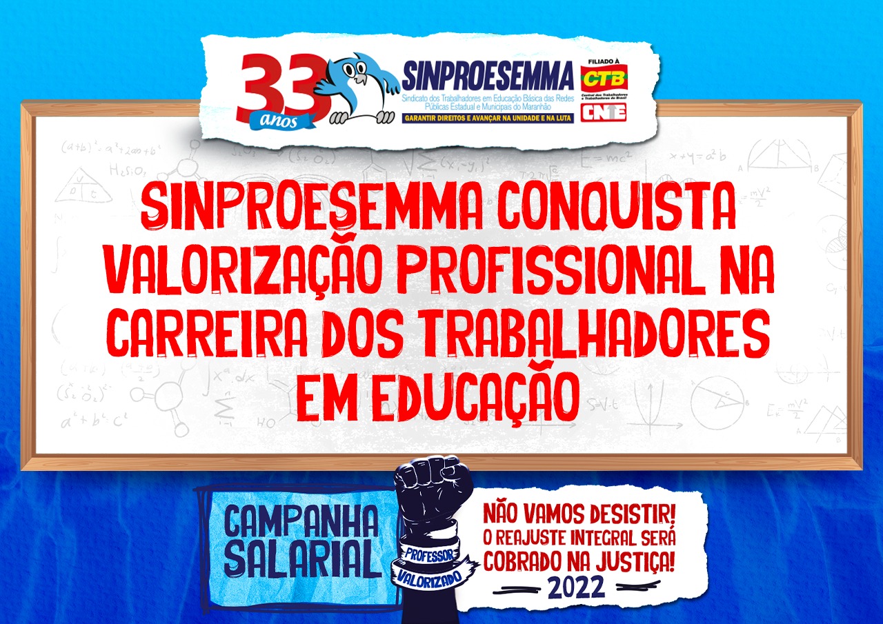 Sinproesemma conquista valorização profissional na carreira dos trabalhadores em educação