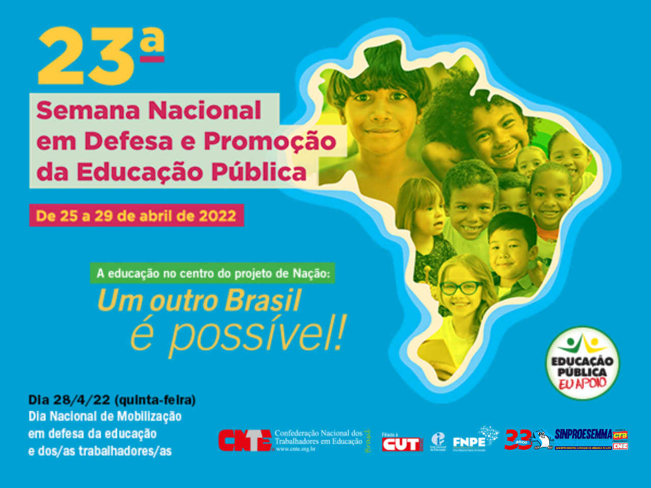 Sinproesemma participa da 23ª edição da Semana Nacional em Defesa e Promoção da Educação Pública