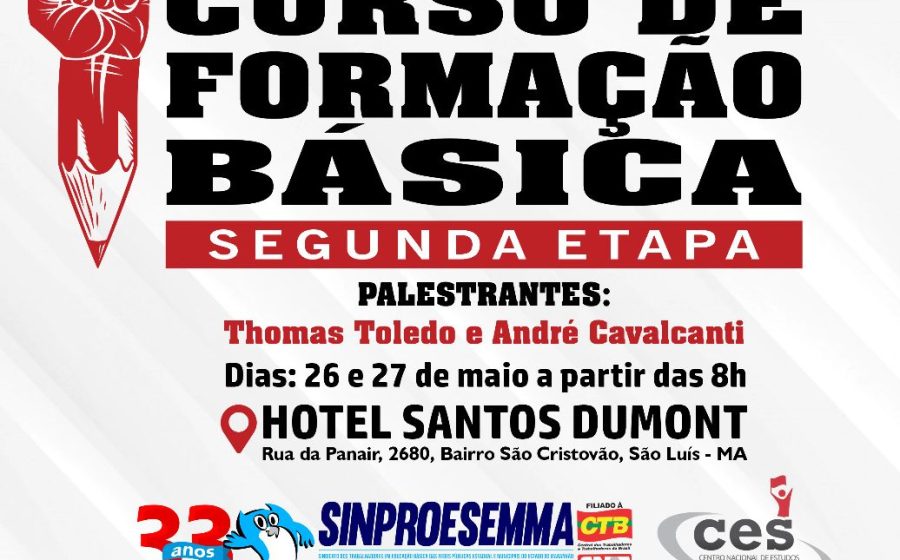 Sinproesemma realizará segunda etapa do curso de Formação Sindical