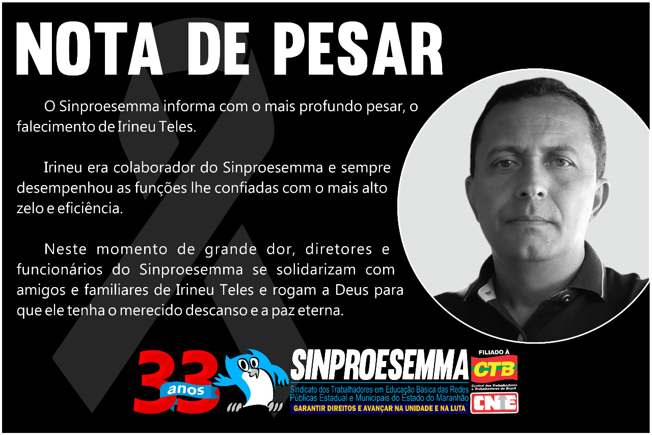 NOTA DE PESAR – Irineu Teles