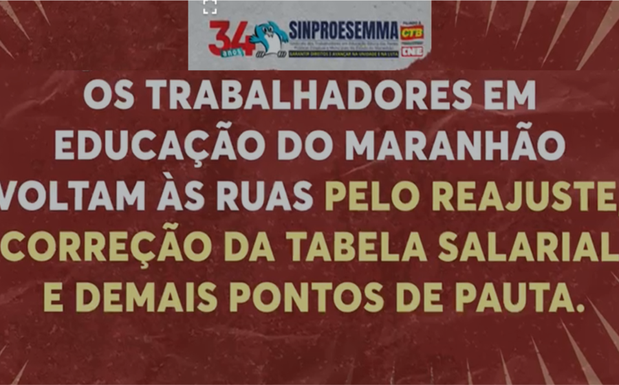 Sinproesemma convoca educadores para voltarem às ruas nesta terça-feira, 07 de fevereiro