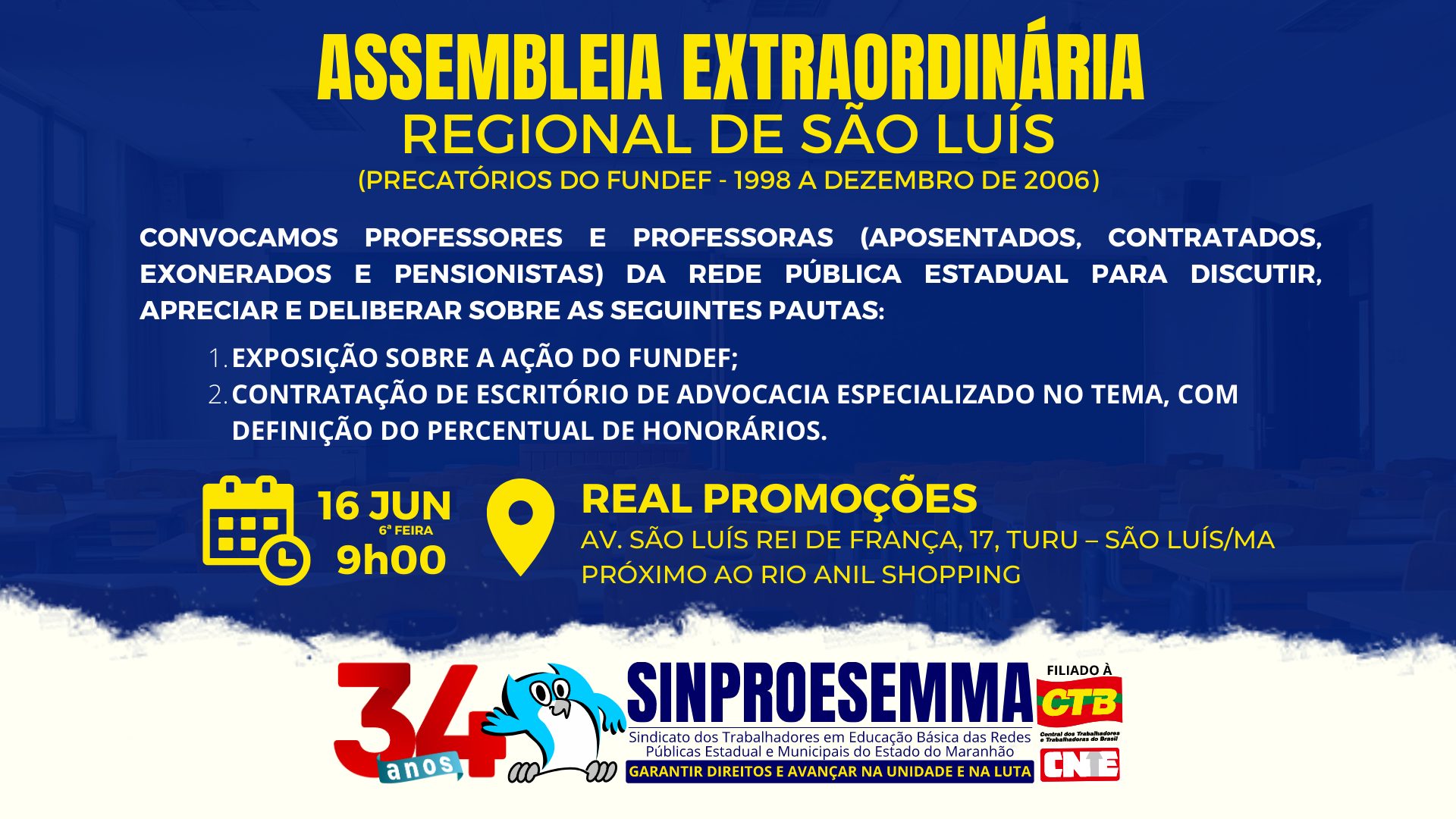 Sinproesemma convoca professores da rede estadual da regional de São Luís para Assembleia sobre Precatórios do Fundef