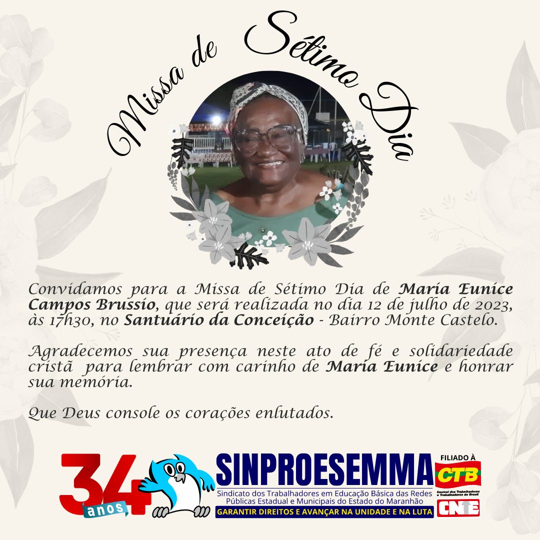 Missa de Sétimo Dia em Memória de Maria Eunice Campos Brussio