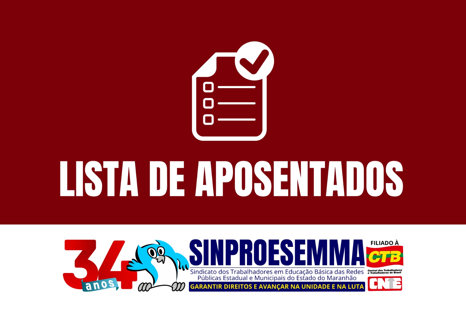 Sinproesemma divulga nova lista de atos de aposentadoria dos Trabalhadores em Educação