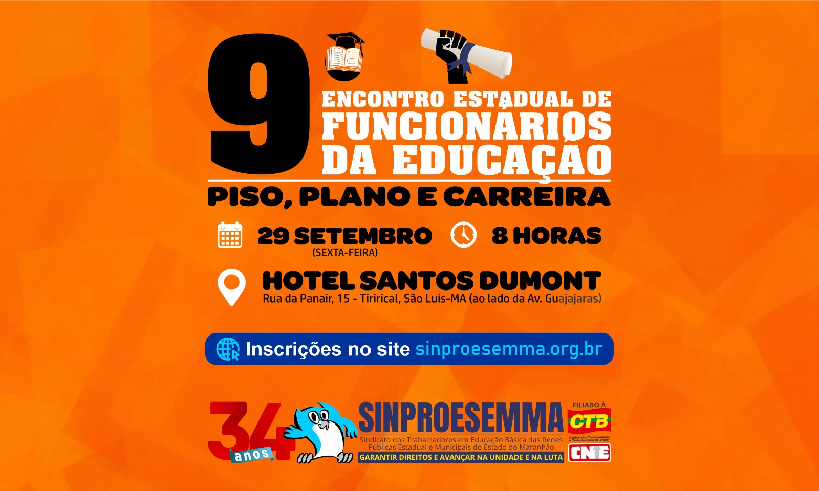 Sinproesemma realizará o 9º Encontro Estadual de Funcionários da Educação em setembro