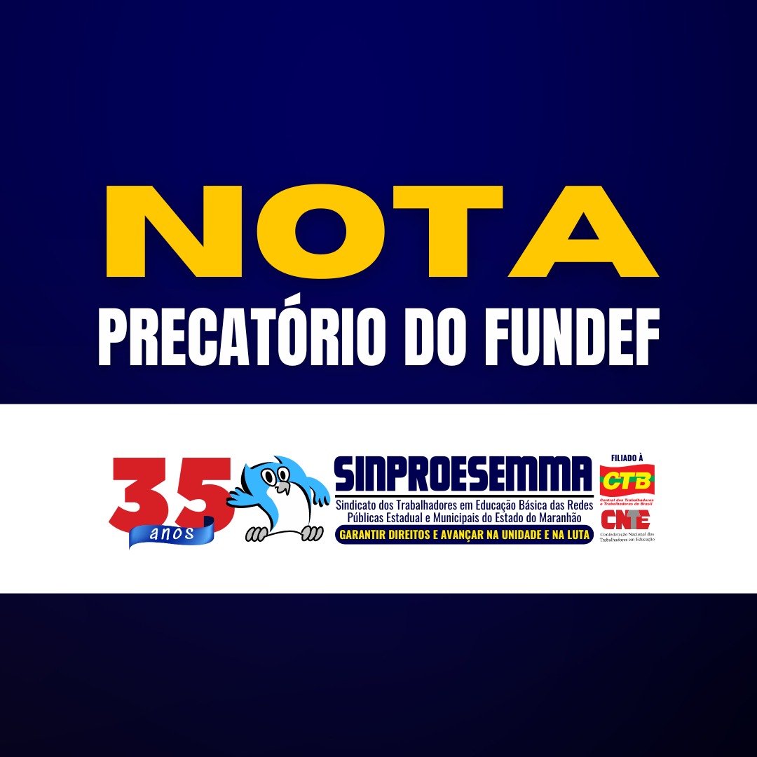 Nota de Esclarecimento – Precatório do Fundef