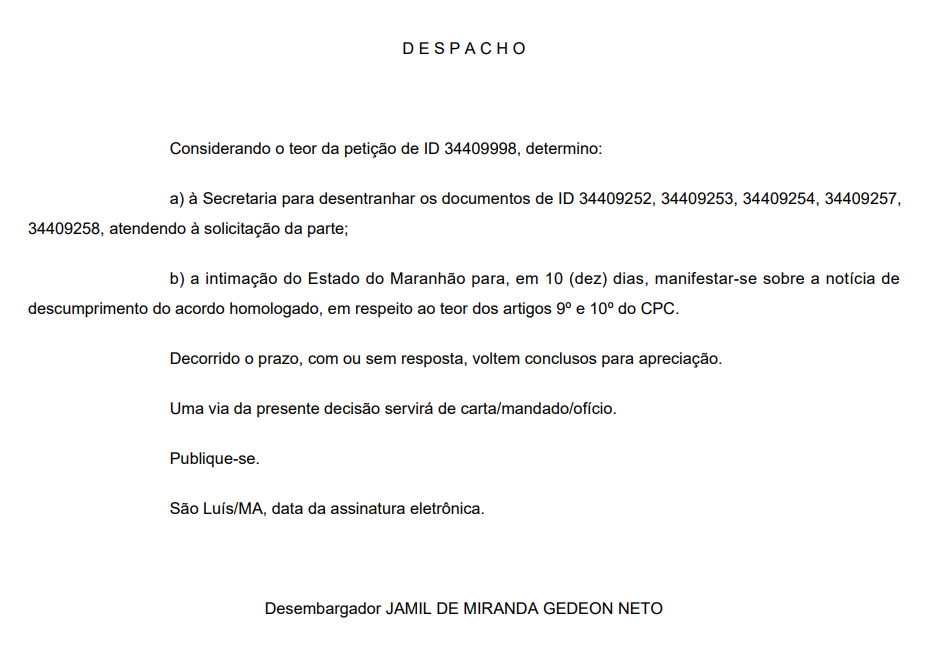 Sinproesemma executa acordo judicial descumprido pelo governo do Maranhão e desembargador dá prazo de 10 dias para manifestação do governo sobre descumprimento