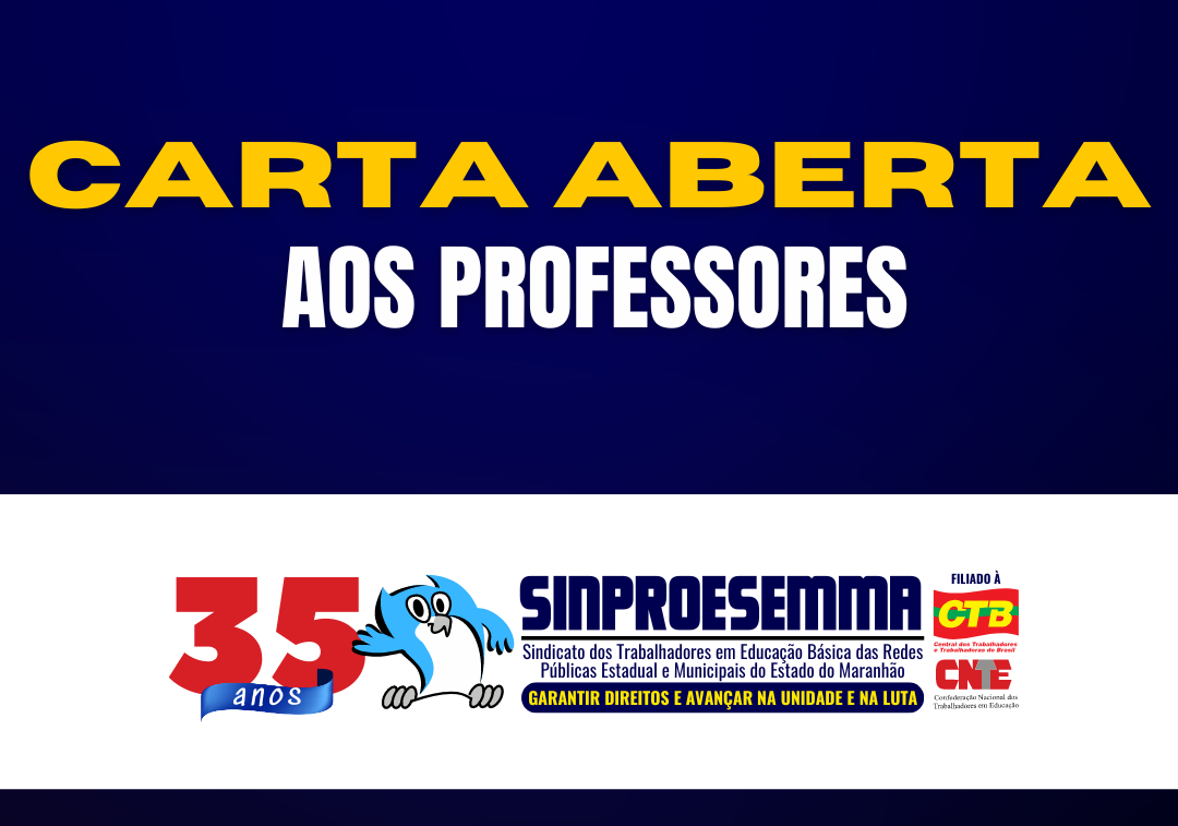 Escritório da Assessoria Jurídica do Sinproesemma rebate, em Carta Aberta aos Professores, fake News de professor