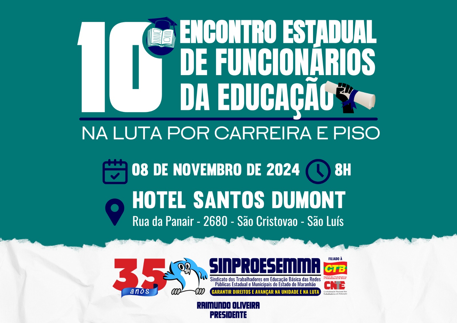 Sinproesemma realizará o 10º Encontro Estadual de Funcionários da Educação em novembro