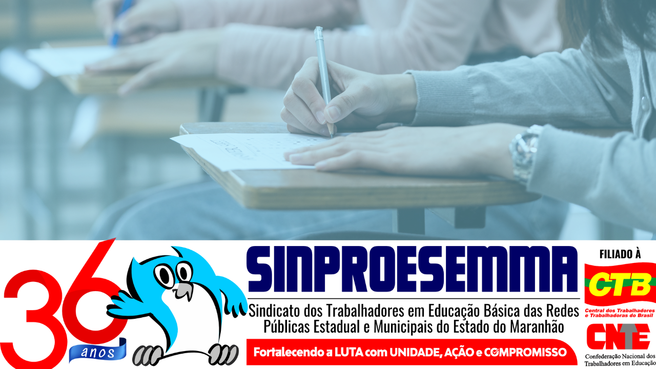 Sinproesemma denuncia precarização e falta de concursos na educação do MA
