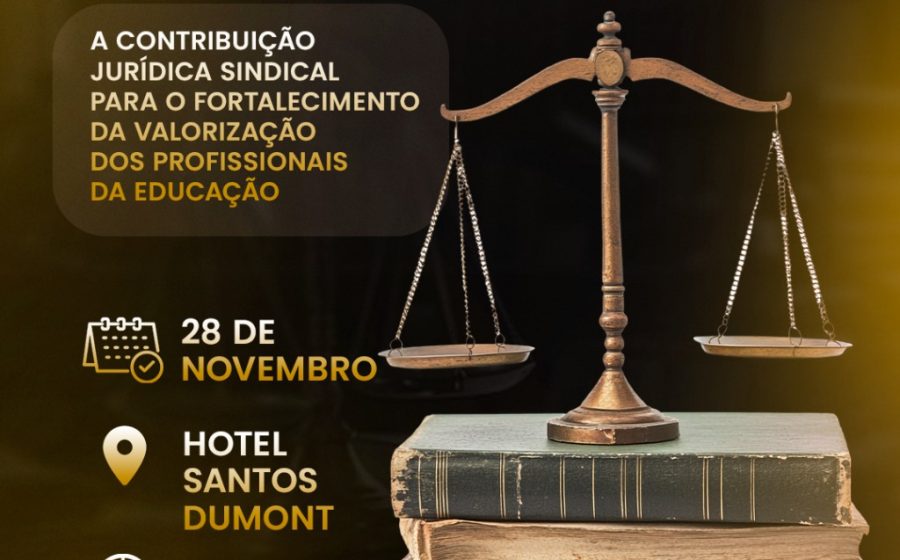 2º Encontro Jurídico do SINPROESEMMA destacará ações de valorização e garantia de direitos