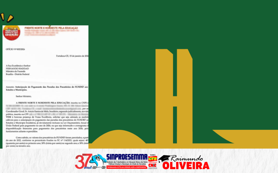 SINPROESEMMA reforça luta por antecipação do FUNDEF e transparência nos pagamentos