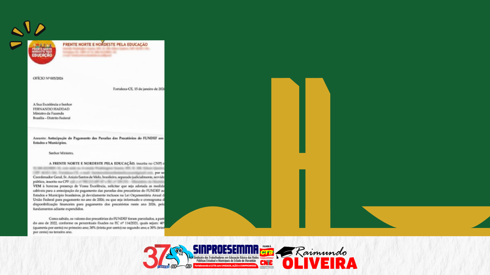 SINPROESEMMA reforça luta por antecipação do FUNDEF e transparência nos pagamentos