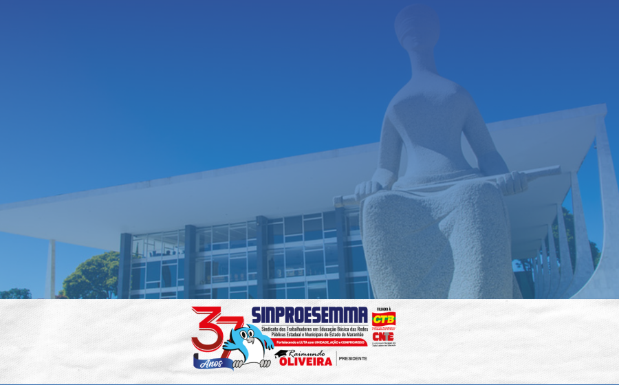 SINPROESEMMA celebra decisão do STF que garante Piso Nacional a professores temporários