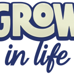 Grown in Life